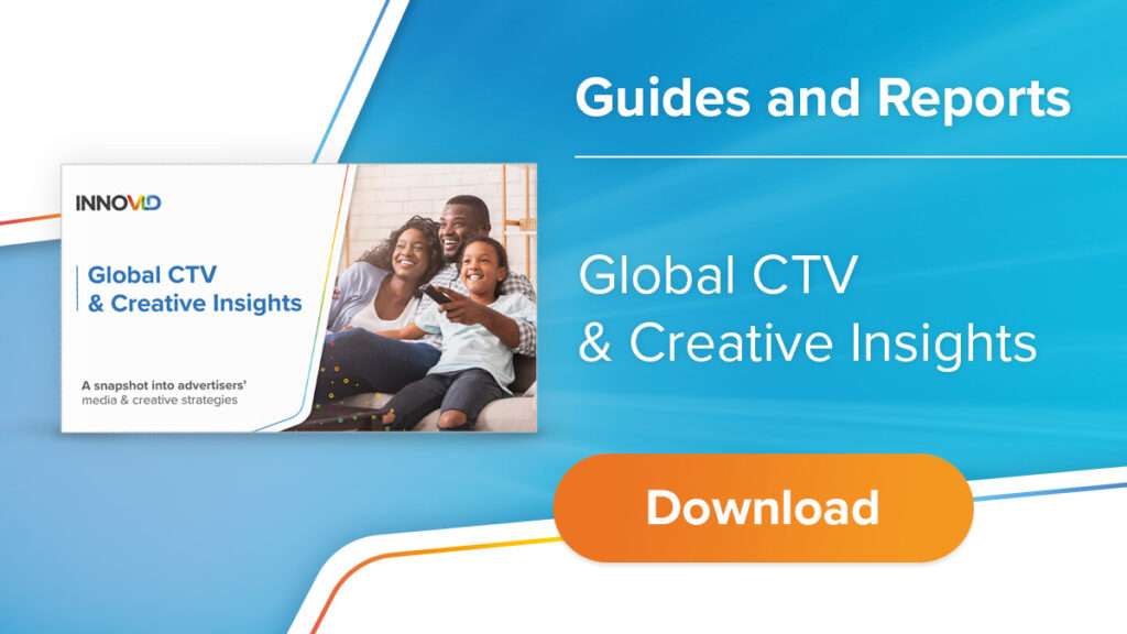 Global CTV & Creative Insights